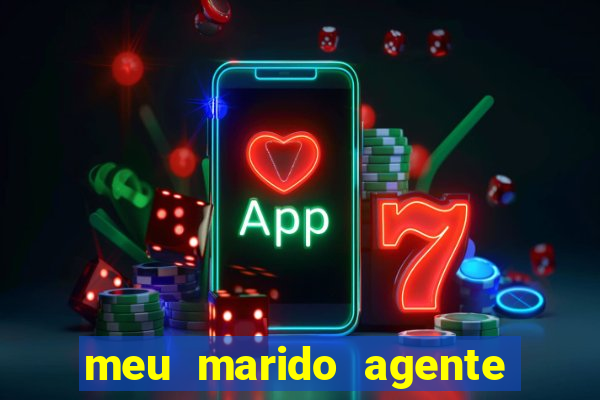 meu marido agente secreto download